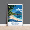 Bora Bora Travel Poster Wall Art, Travel Print of Bora Bora, French Polynesia, South Pacific Islands Art Lovers Gift