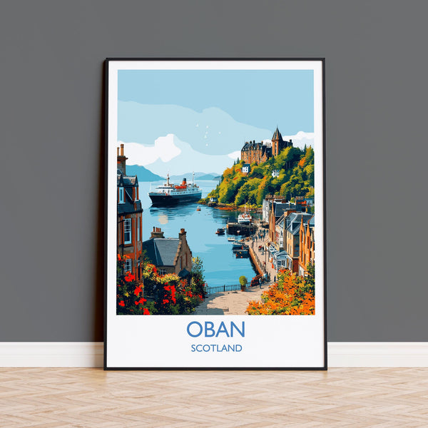 Oban Wall Art Print – Scenic Scotland Travel Poster, Harbour & Coastal Illustration, Gift for Travel Lovers