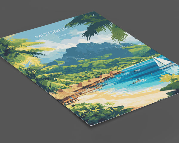 Mo'orea Travel Print Wall Art, Travel Poster of Mo'orea, French Polynesia, South Pacific Islands Art Lovers Gift