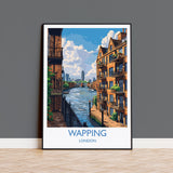 Wapping Travel Print, Travel Poster of Wapping,London Poster, Wapping Art Gift, London Art Lovers UK Travel Gift NQ Media Designs