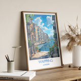 Wapping Travel Poster, Travel Print of Wapping,London Poster, Wapping Art Gift, London Art Lovers UK Travel Gift NQ Media Designs